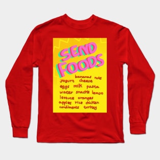 Send foods list Long Sleeve T-Shirt